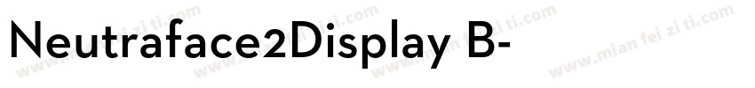 Neutraface2Display B字体转换